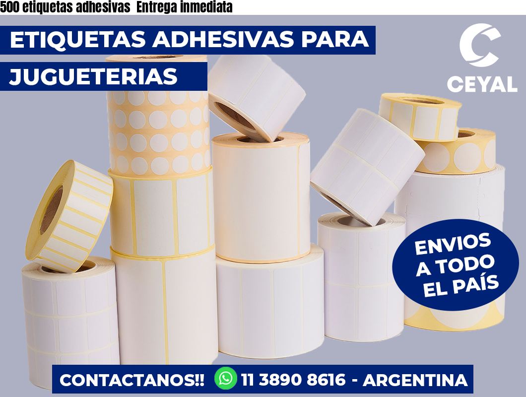 500 etiquetas adhesivas  Entrega inmediata