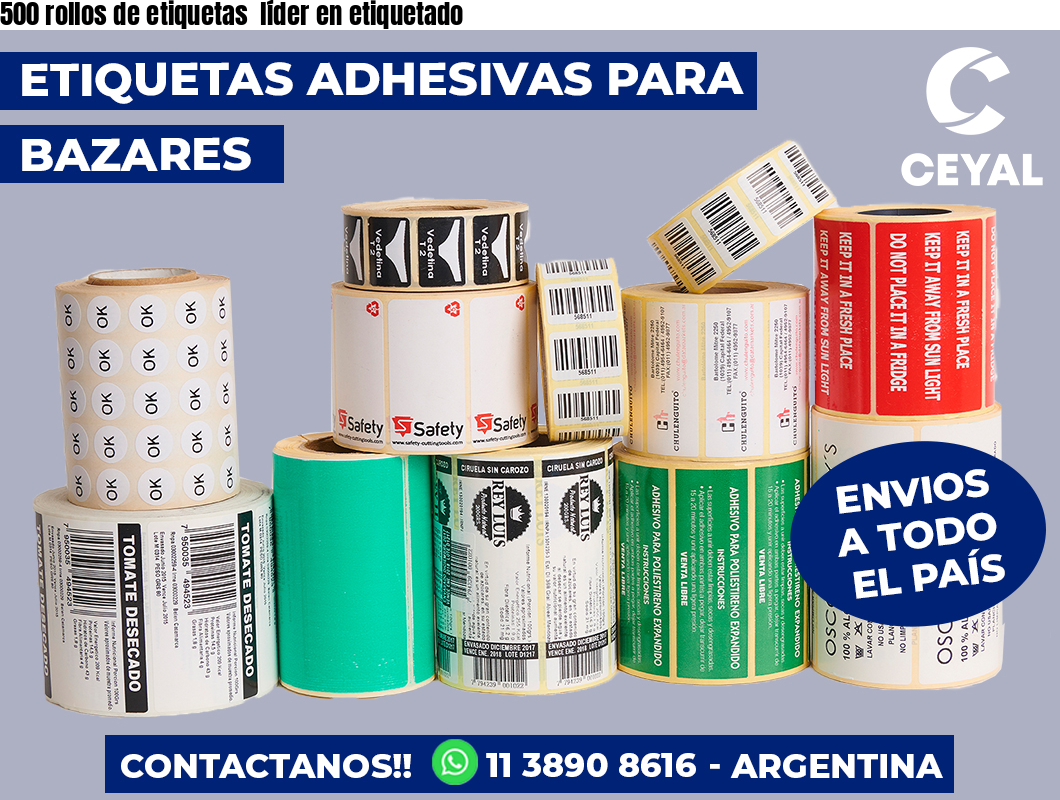 500 rollos de etiquetas líder en etiquetado