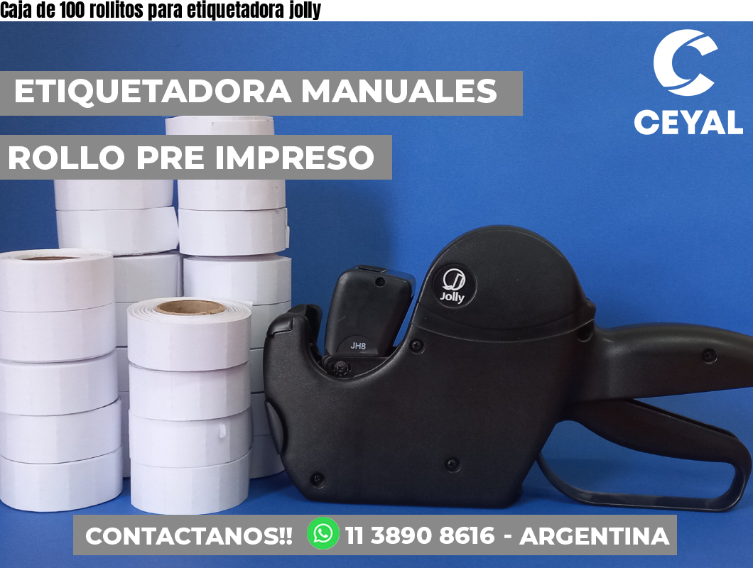 Caja de 100 rollitos para etiquetadora jolly