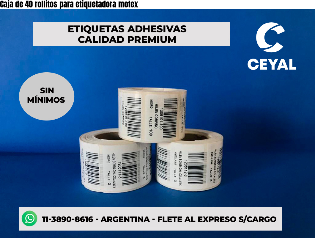 Caja de 40 rollitos para etiquetadora motex