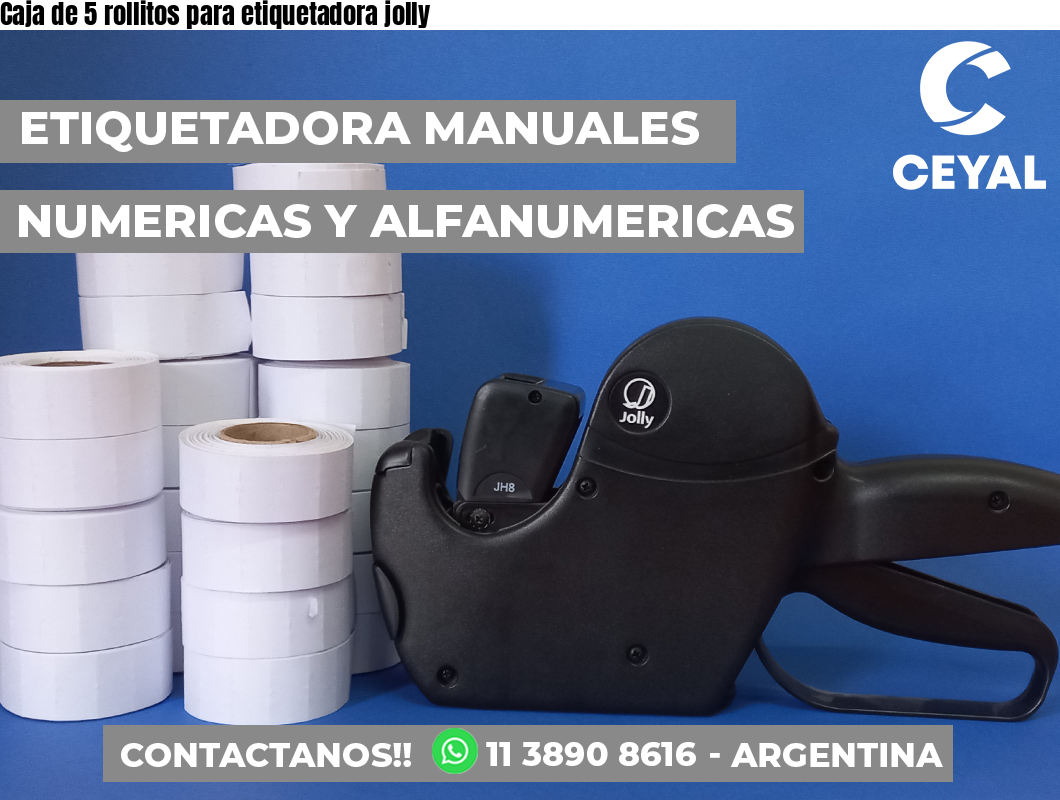 Caja de 5 rollitos para etiquetadora jolly