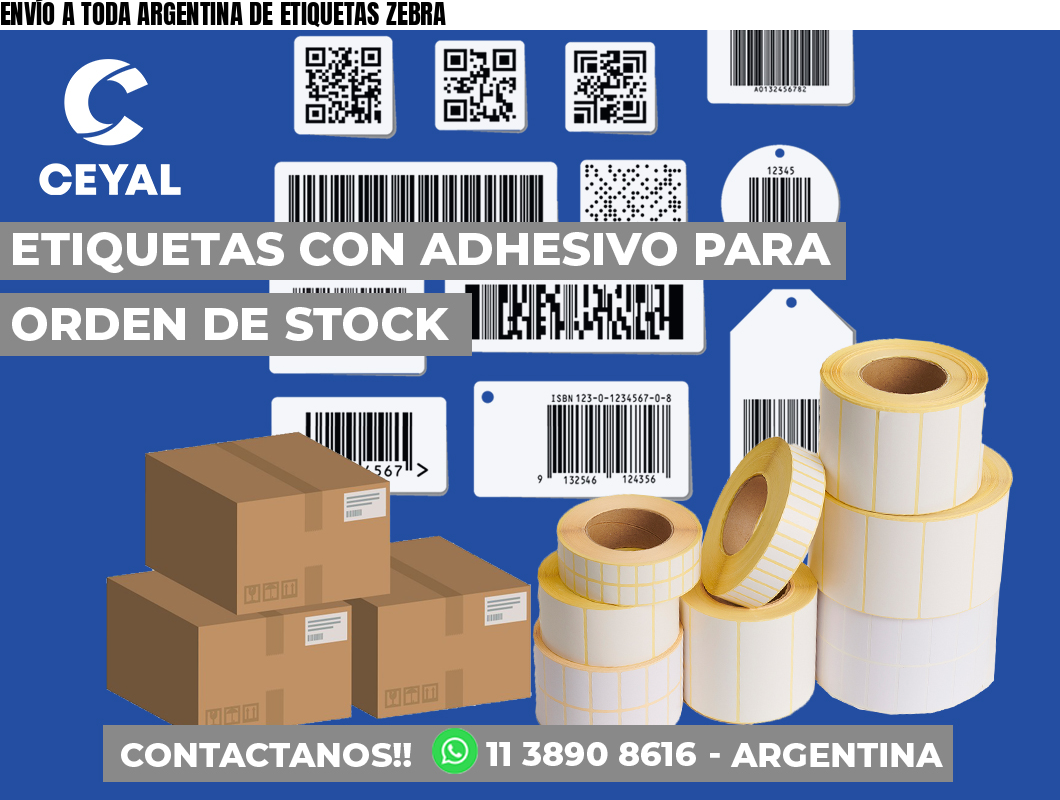 ENVÍO A TODA ARGENTINA DE ETIQUETAS ZEBRA
