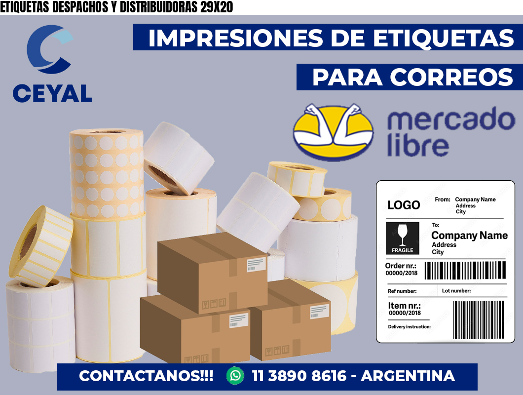 ETIQUETAS DESPACHOS Y DISTRIBUIDORAS 29X20
