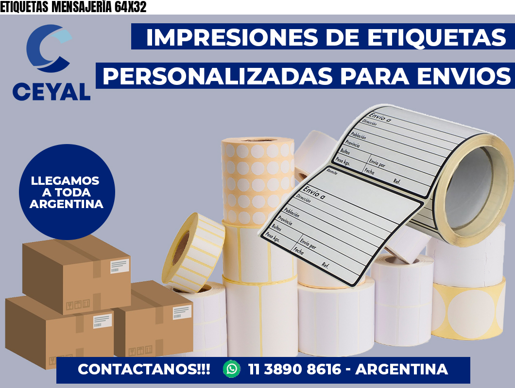 ETIQUETAS MENSAJERÍA 64X32