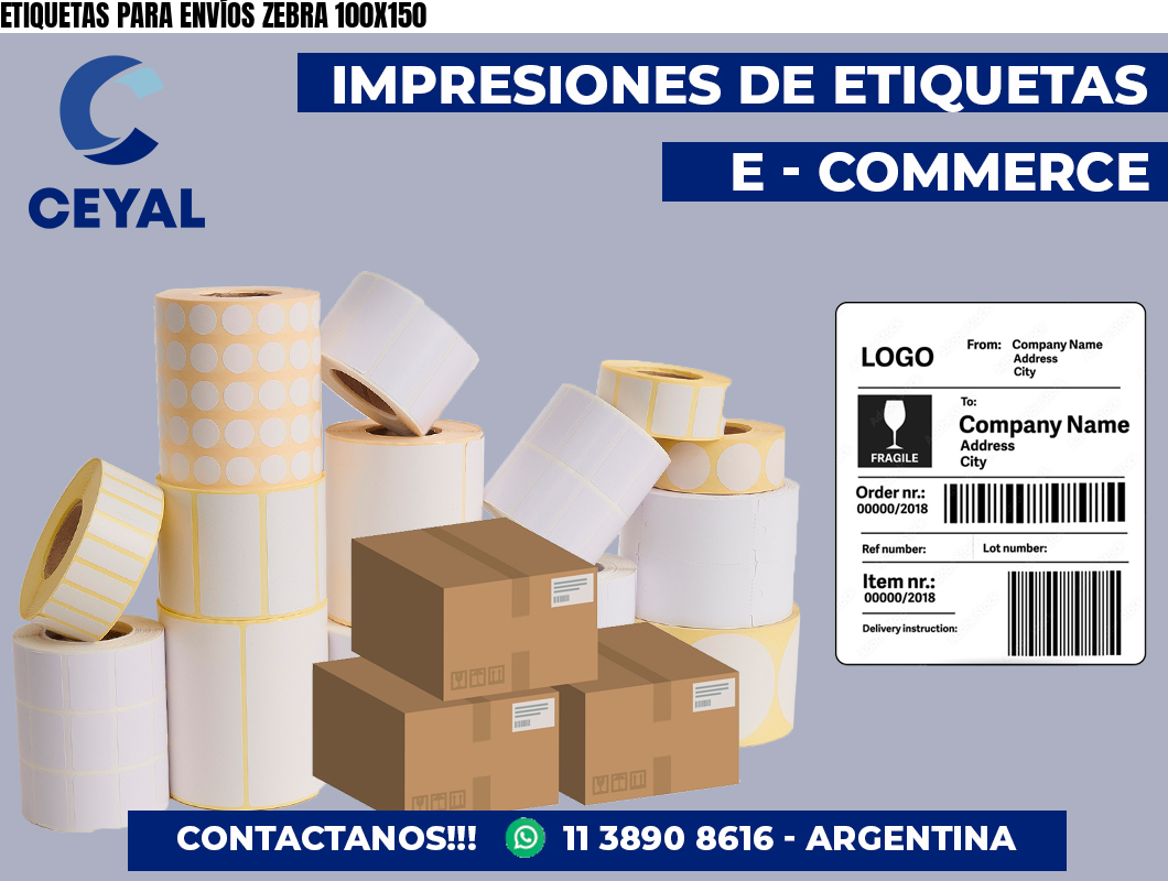 ETIQUETAS PARA ENVÍOS ZEBRA 100X150
