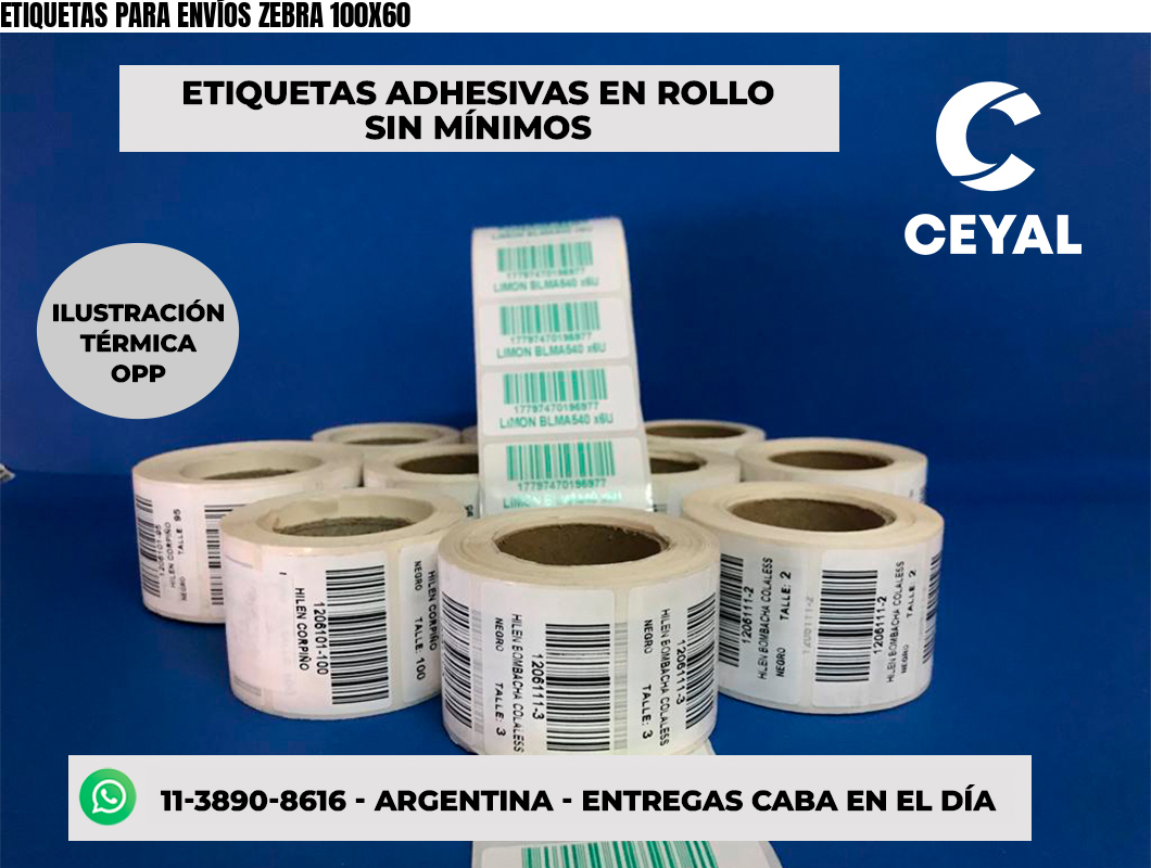 ETIQUETAS PARA ENVÍOS ZEBRA 100X60