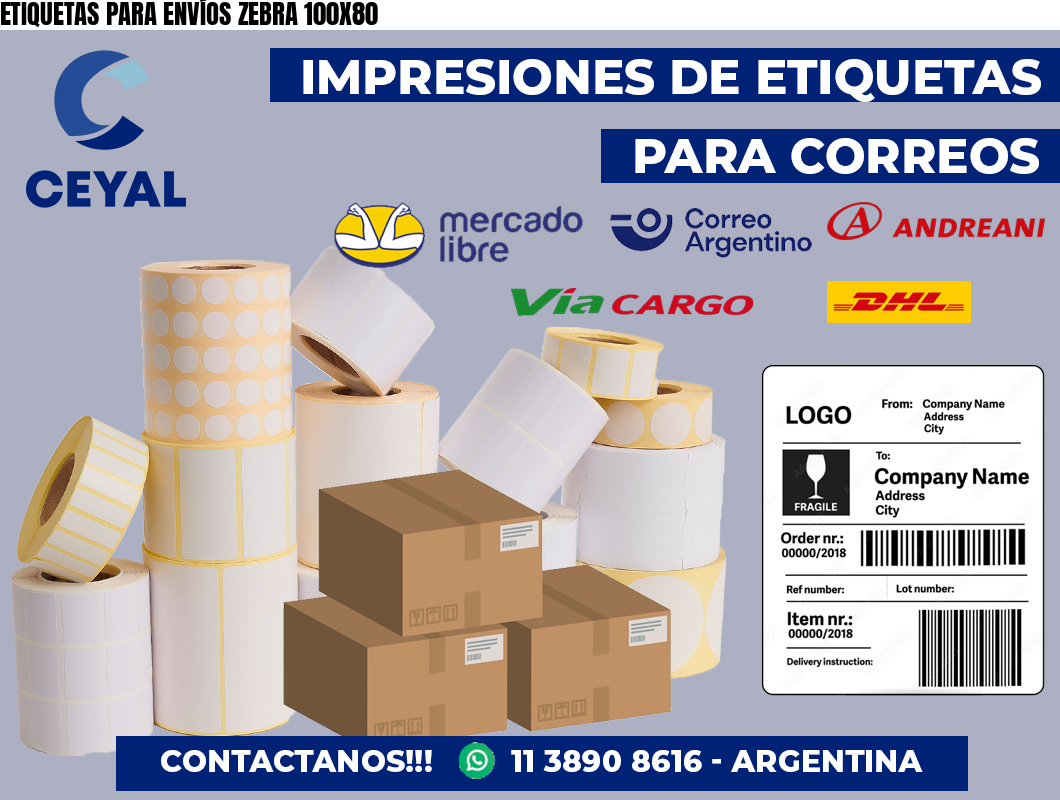 ETIQUETAS PARA ENVÍOS ZEBRA 100X80