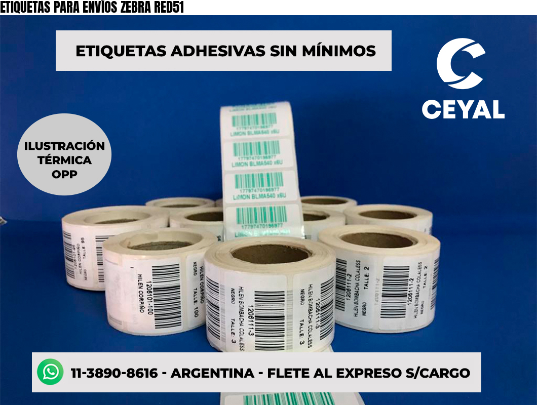 ETIQUETAS PARA ENVÍOS ZEBRA RED51