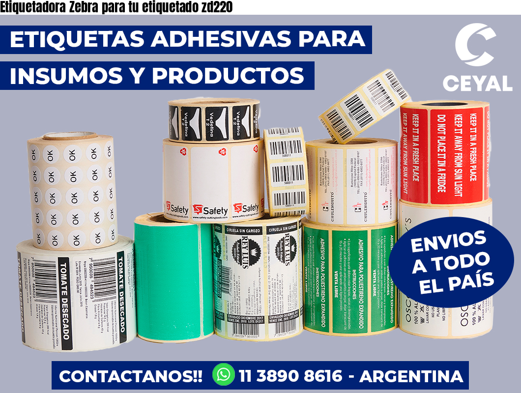 Etiquetadora Zebra para tu etiquetado zd220