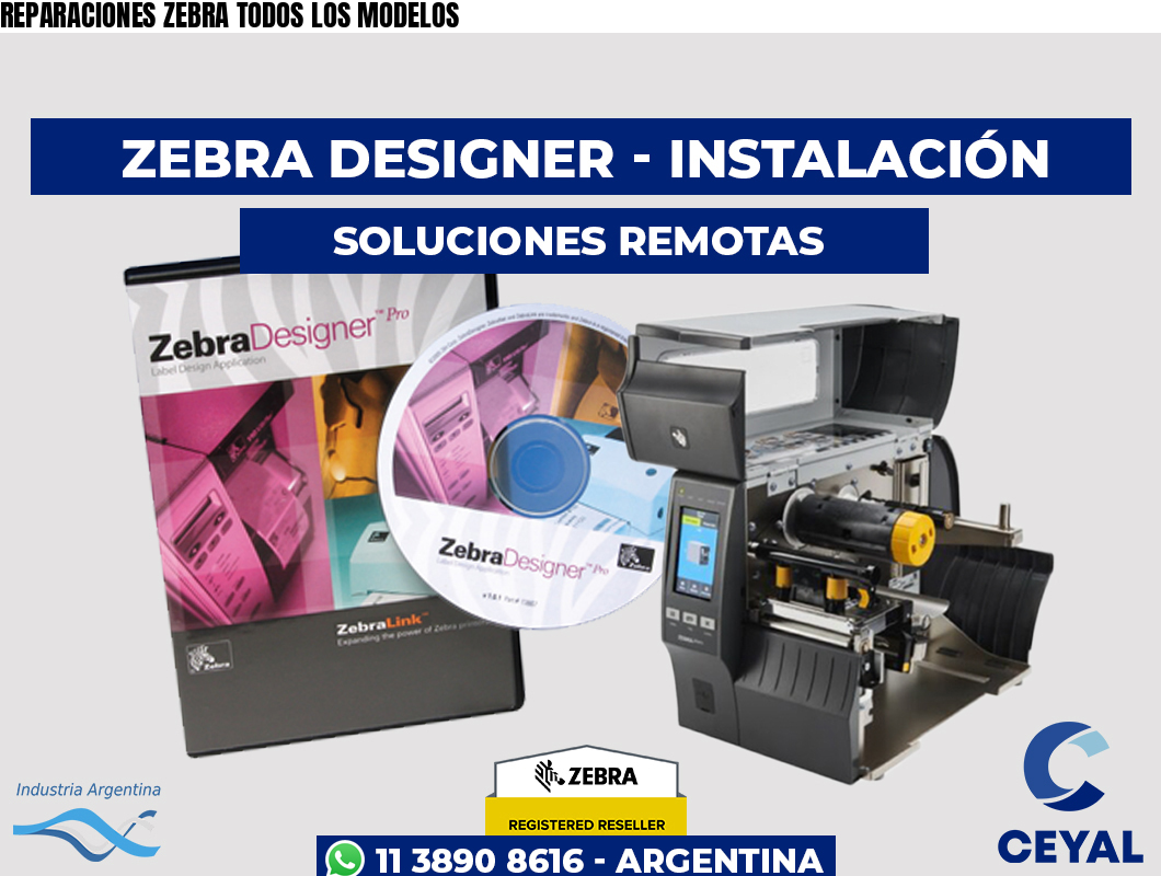 REPARACIONES ZEBRA TODOS LOS MODELOS