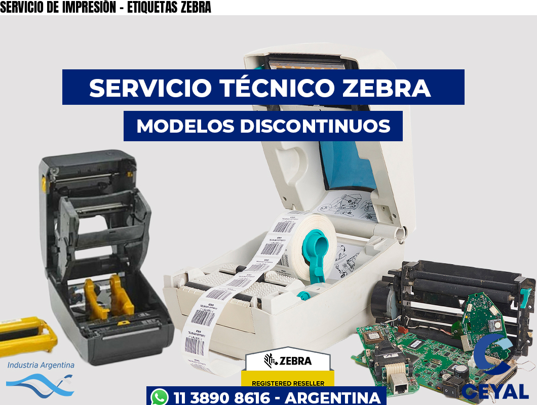 SERVICIO DE IMPRESIÓN - ETIQUETAS ZEBRA