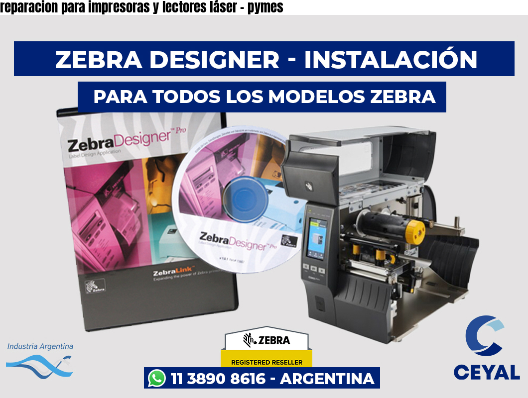 reparacion para impresoras y lectores láser – pymes