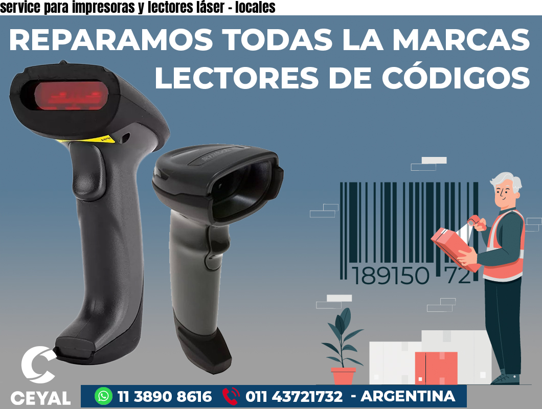 service para impresoras y lectores láser - locales