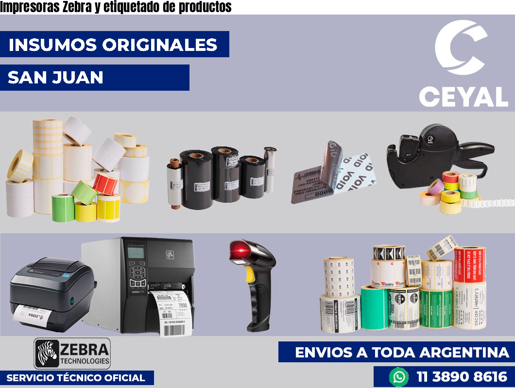 Impresoras Zebra y etiquetado de productos