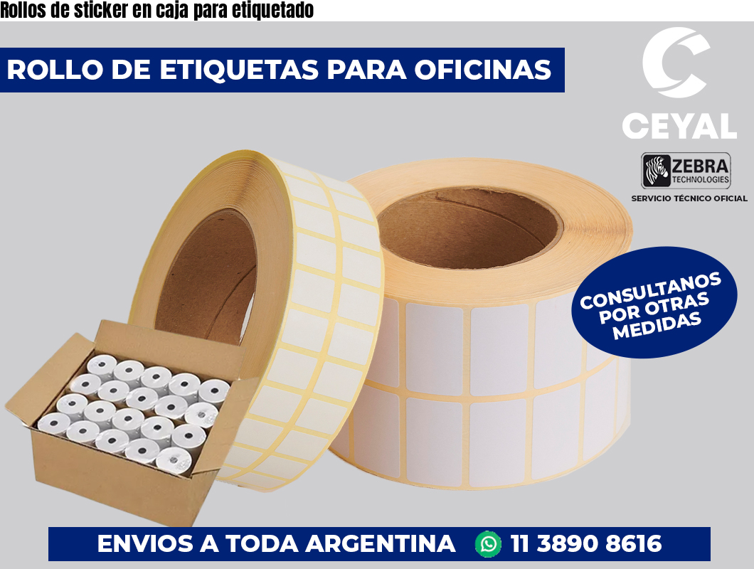 Rollos de sticker en caja para etiquetado