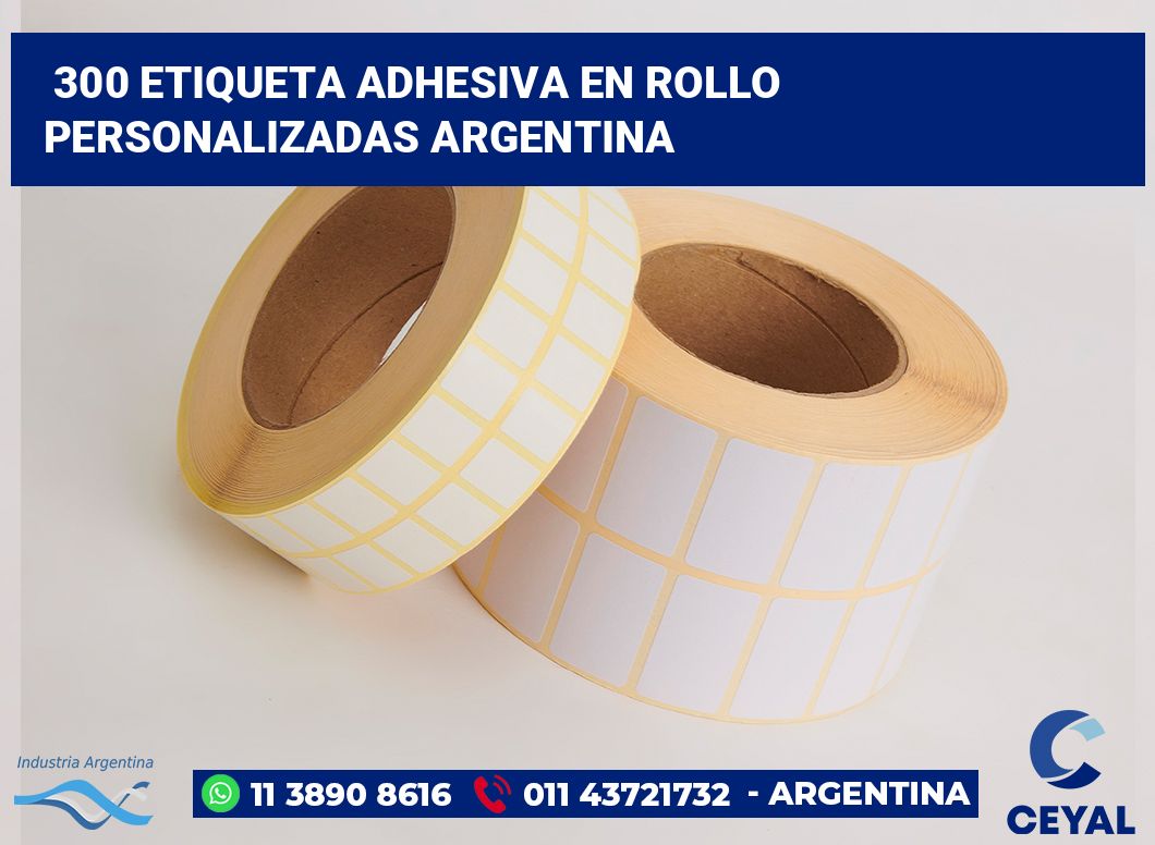 300 Etiqueta adhesiva en rollo personalizadas argentina