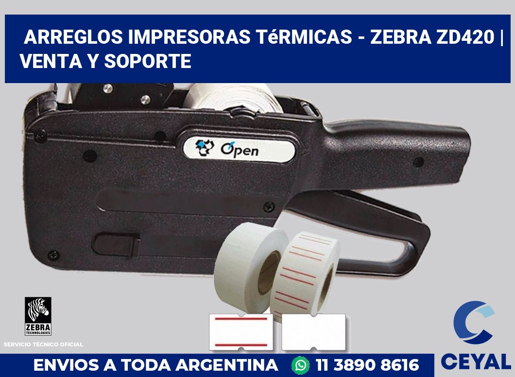 Arreglos impresoras térmicas - Zebra ZD420 | Venta y soporte