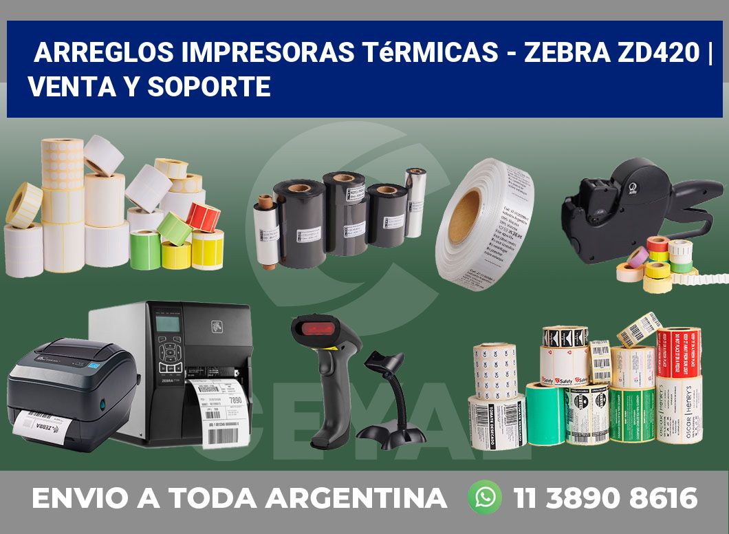 Arreglos impresoras térmicas – Zebra ZD420 | Venta y soporte