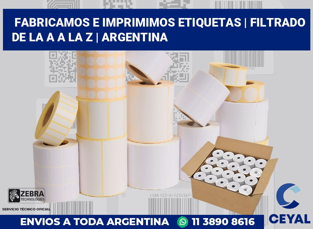 Fabricamos e imprimimos etiquetas | Filtrado de la A a la Z | Argentina