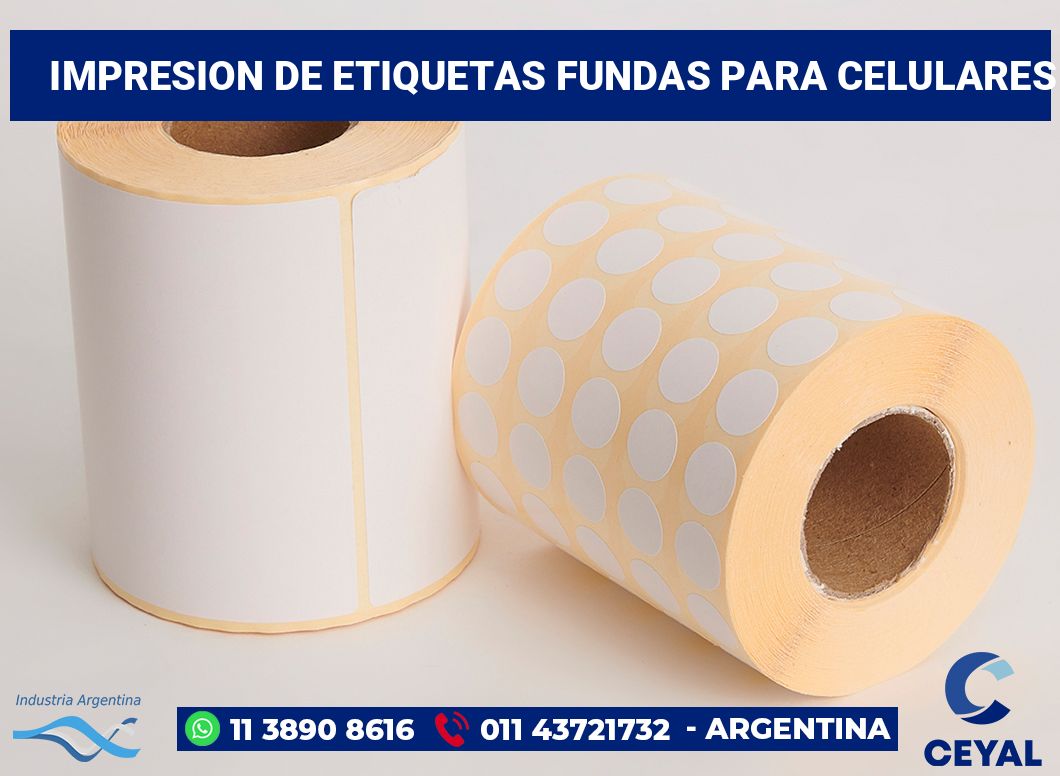 Impresion de etiquetas Fundas para celulares