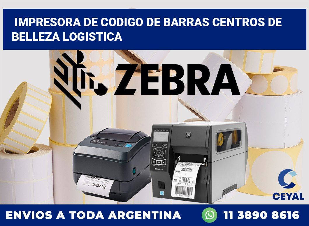 Impresora de codigo de barras Centros de belleza logistica