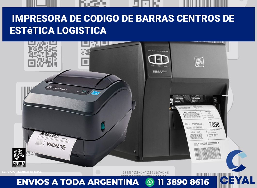 Impresora de codigo de barras Centros de estética logistica