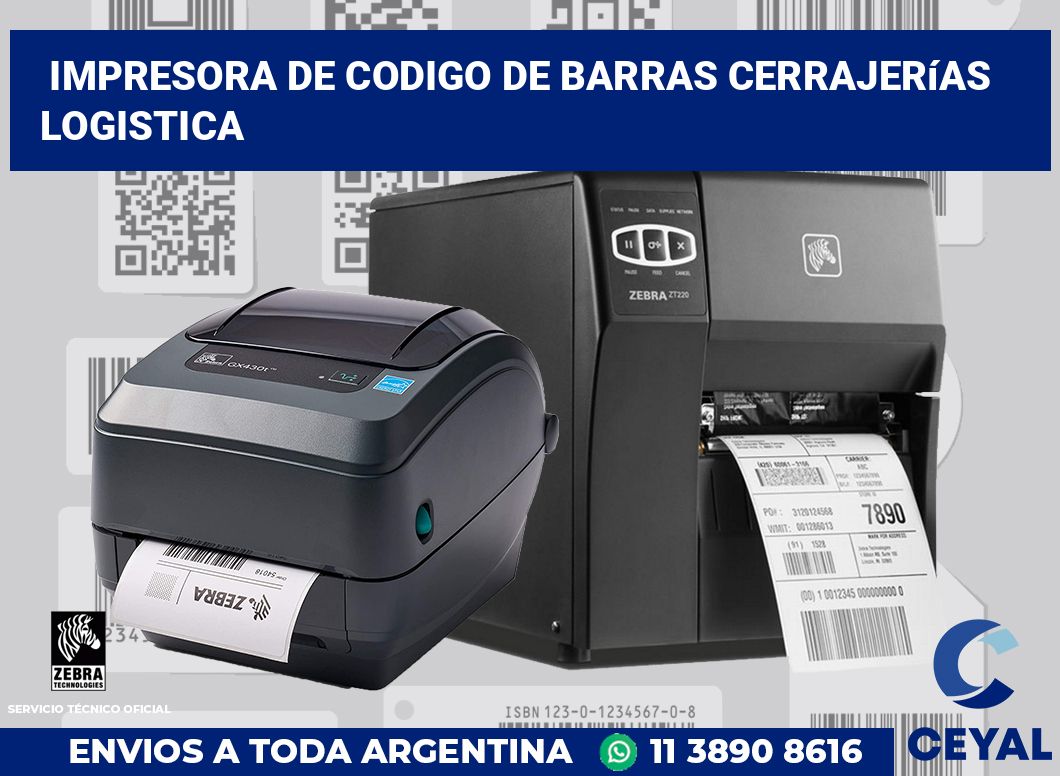 Impresora de codigo de barras Cerrajerías logistica
