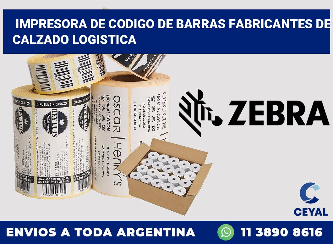 Impresora de codigo de barras Fabricantes de calzado logistica