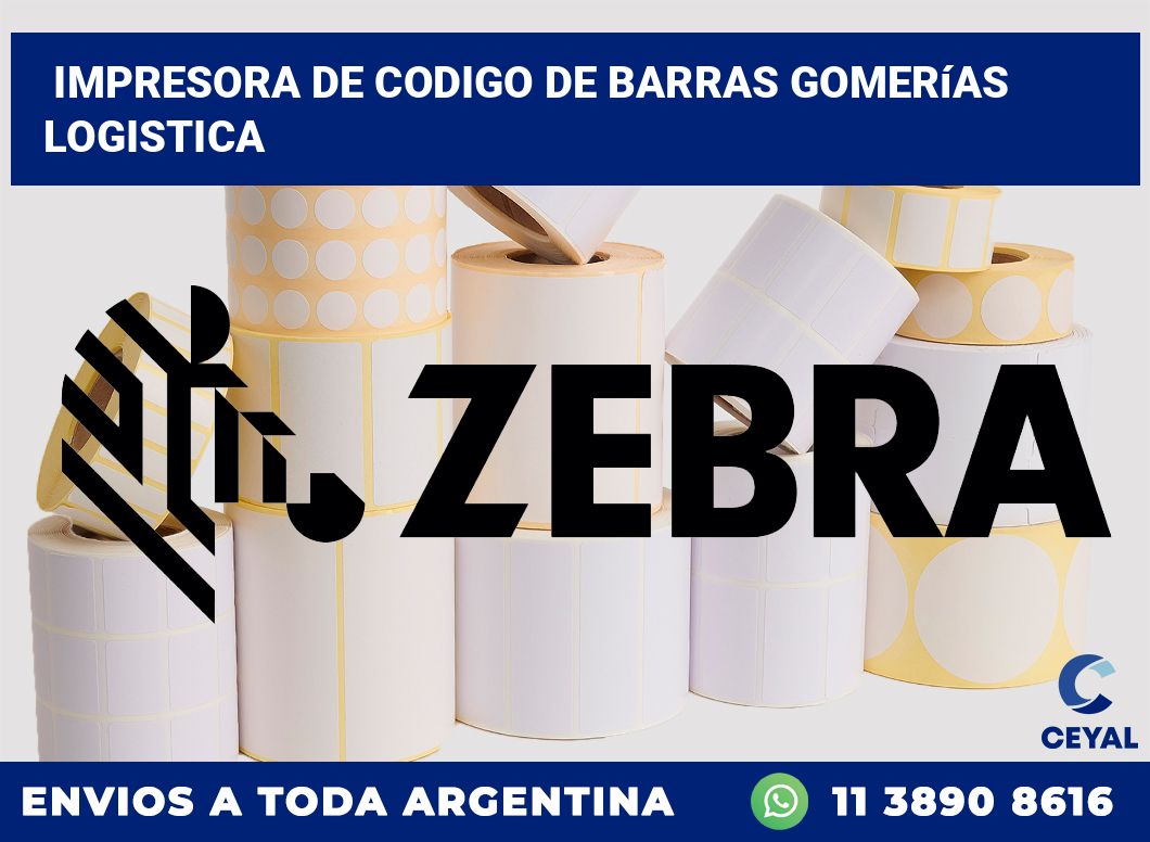 Impresora de codigo de barras Gomerías logistica