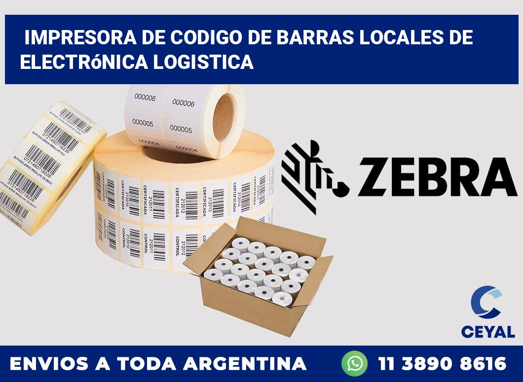 Impresora de codigo de barras Locales de electrónica logistica