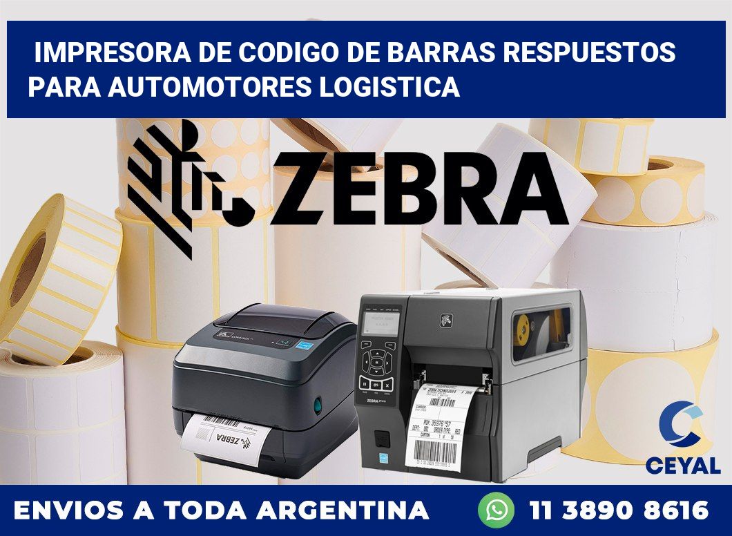 Impresora de codigo de barras Respuestos para automotores logistica