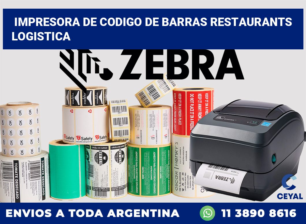 Impresora de codigo de barras Restaurants logistica