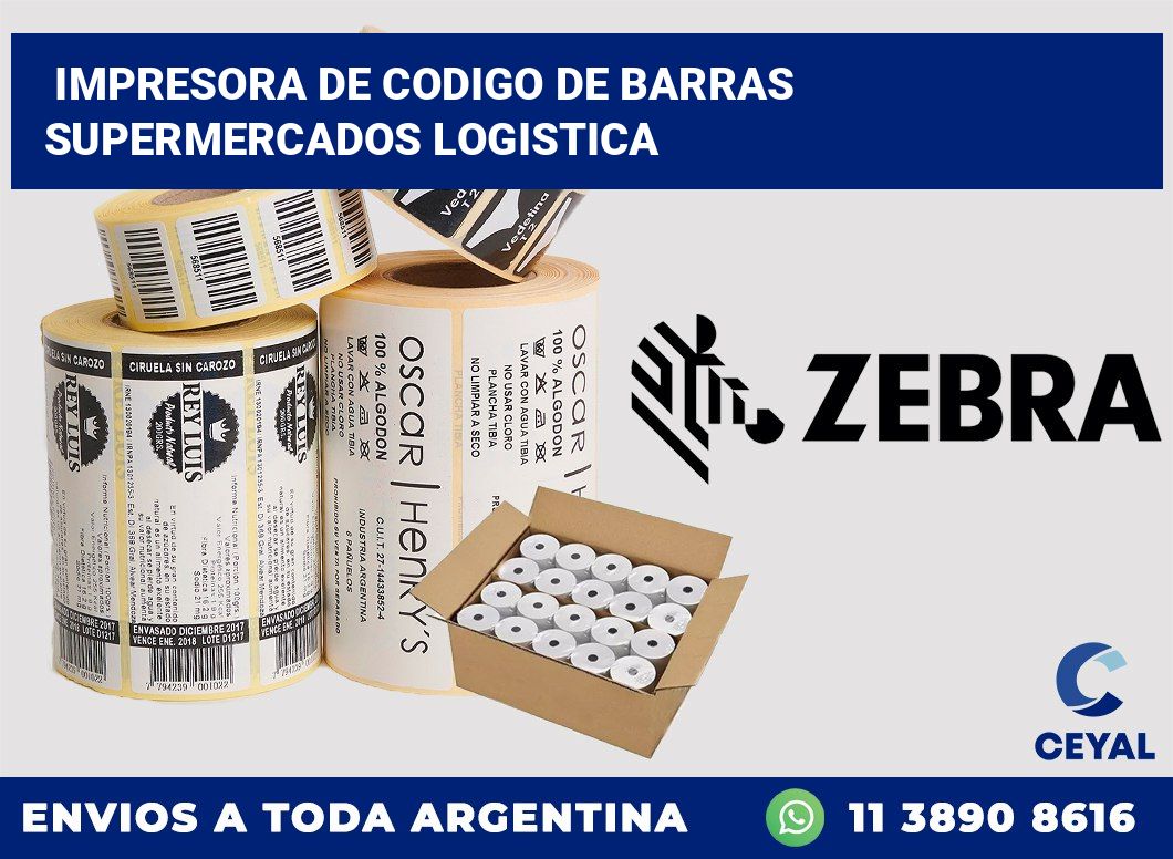 Impresora de codigo de barras supermercados logistica