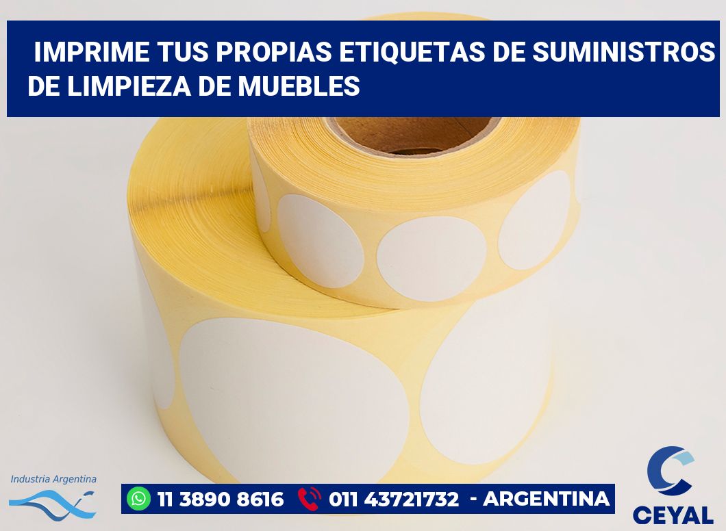 Imprime tus Propias Etiquetas de Suministros de Limpieza de Muebles