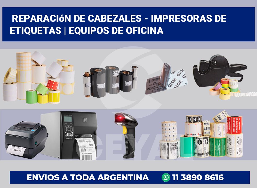 Reparación de cabezales – impresoras de etiquetas | Equipos de oficina