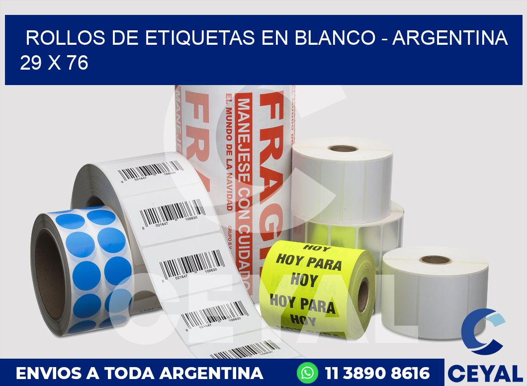 Rollos de etiquetas en blanco - Argentina 29 x 76