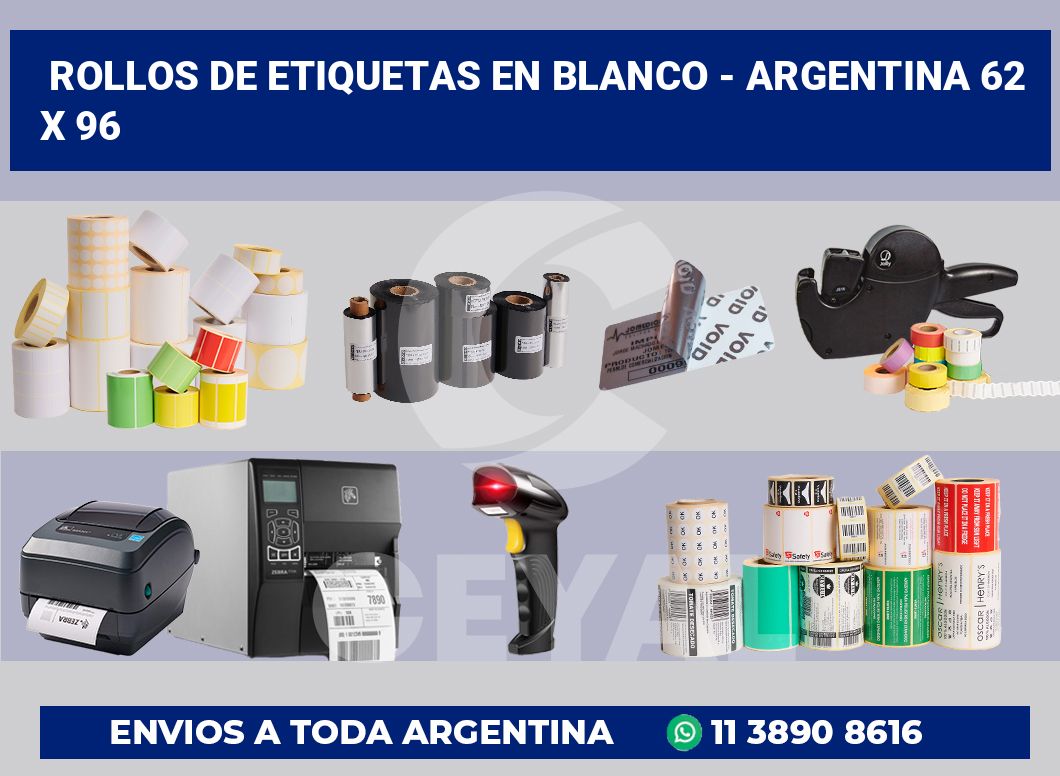 Rollos de etiquetas en blanco - Argentina 62 x 96