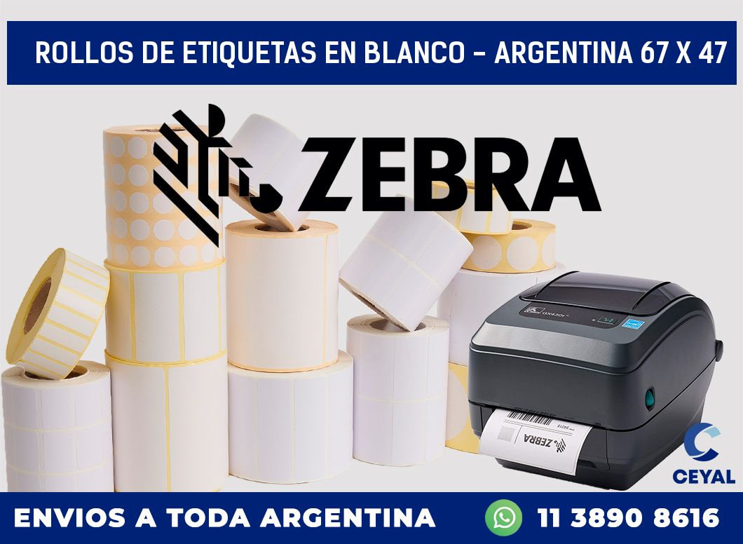 Rollos de etiquetas en blanco – Argentina 67 x 47