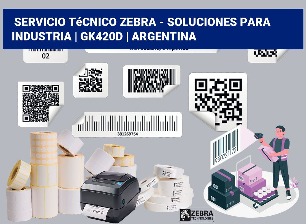 Servicio técnico Zebra - Soluciones para industria | GK420d | Argentina