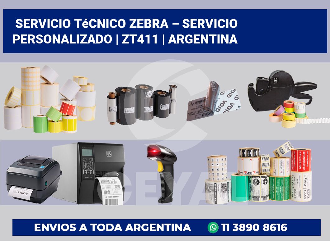 Servicio técnico Zebra – servicio personalizado | ZT411 | Argentina