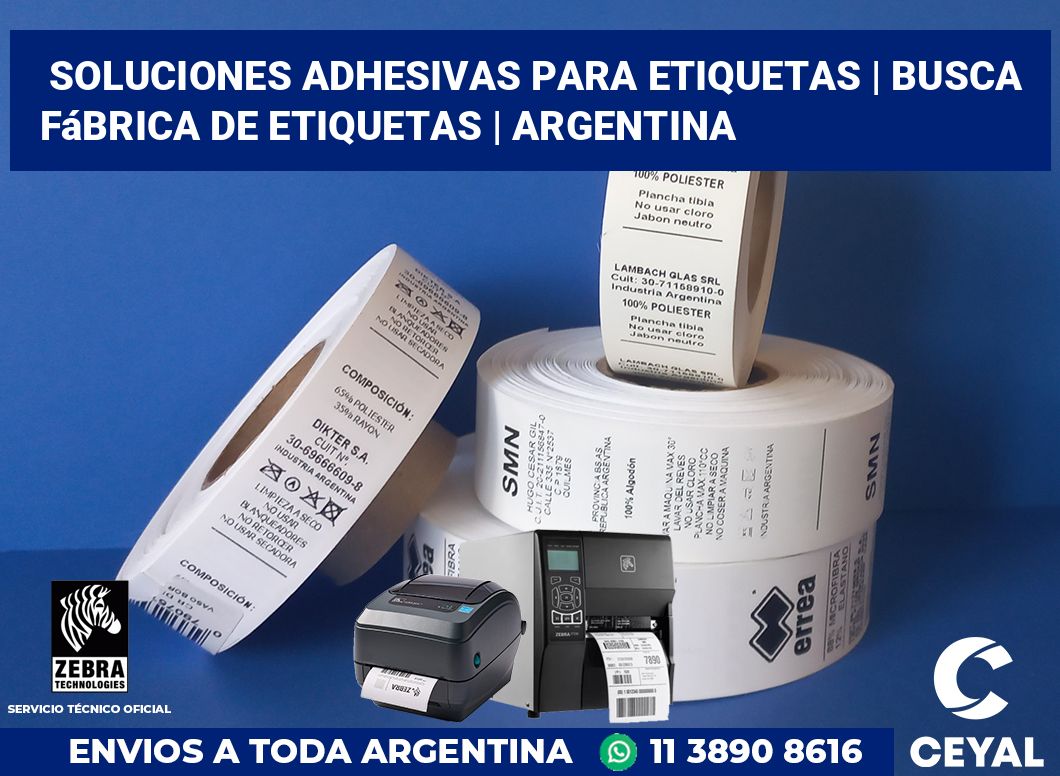Soluciones adhesivas para etiquetas | Busca fábrica de etiquetas | Argentina