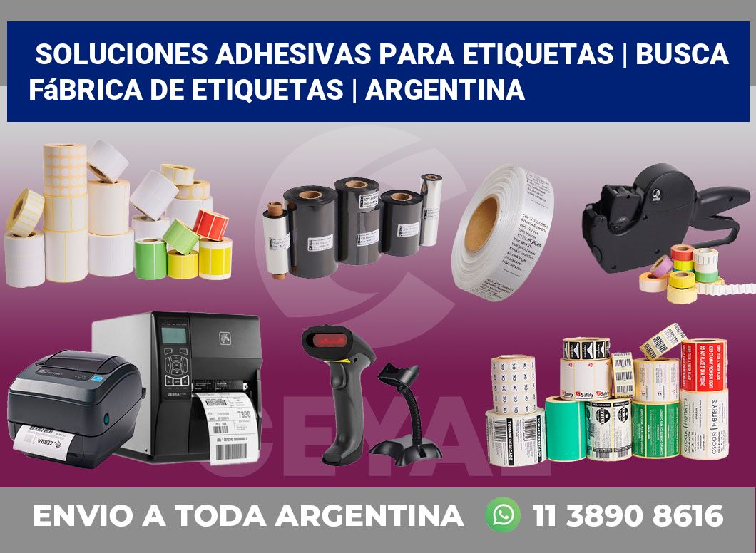 Soluciones adhesivas para etiquetas | Busca fábrica de etiquetas | Argentina