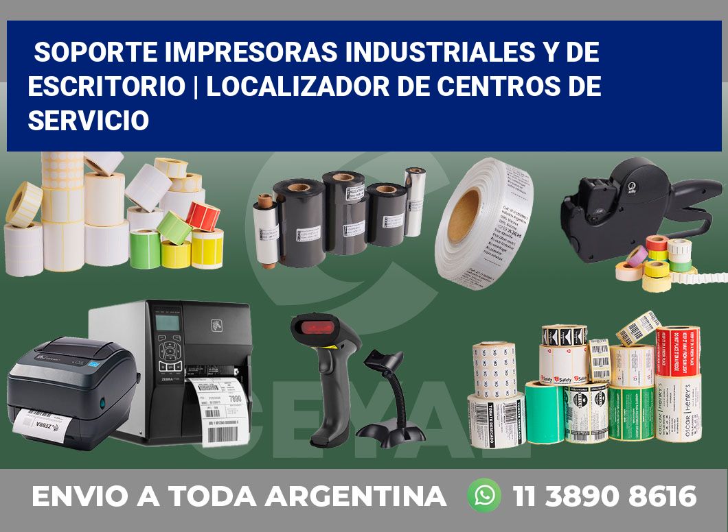 Soporte impresoras industriales y de escritorio | Localizador de centros de servicio