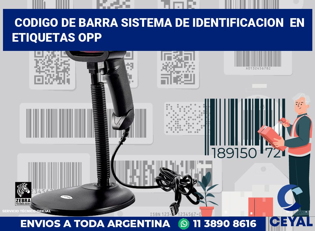 codigo de barra sistema de identificacion  en etiquetas OPP