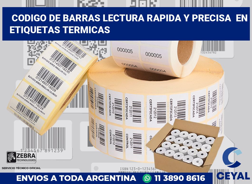 codigo de barras lectura rapida y precisa  en etiquetas termicas