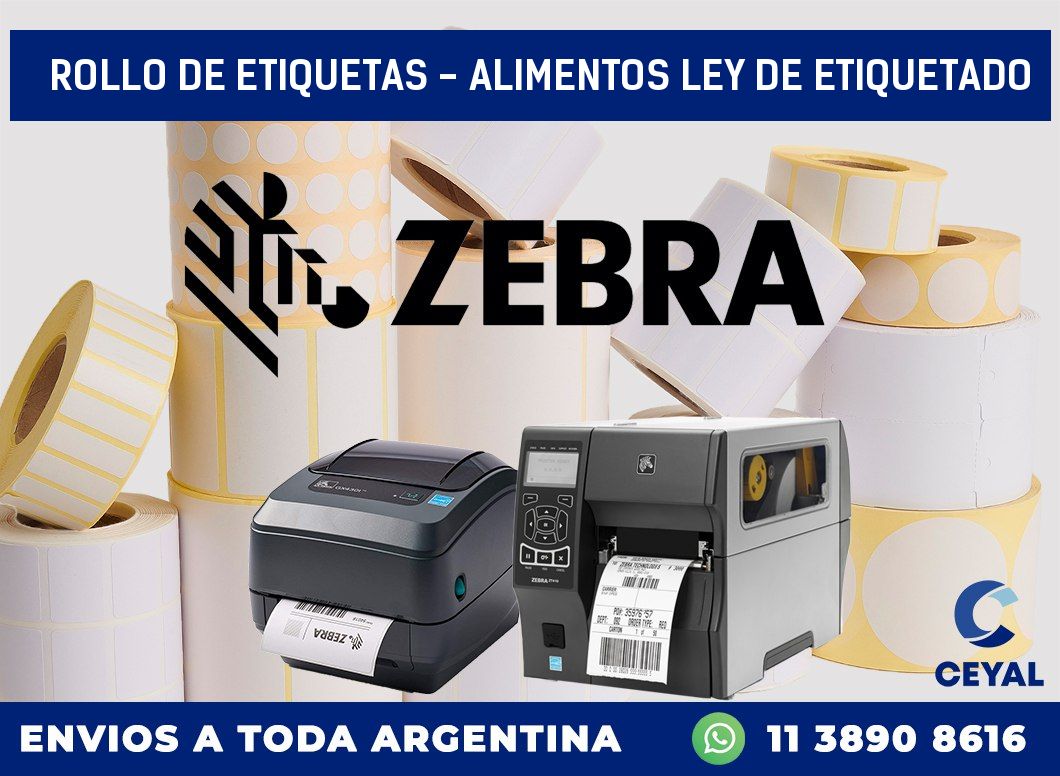 rollo de etiquetas – alimentos ley de etiquetado