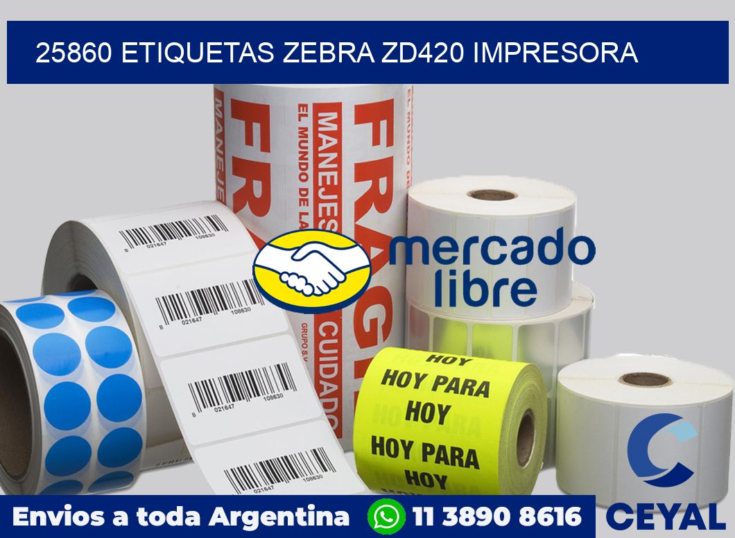 25860 etiquetas Zebra zd420 impresora