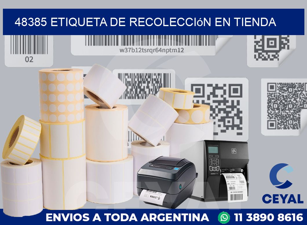 48385 Etiqueta de recolección en tienda