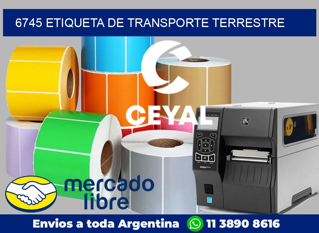 6745 Etiqueta de transporte terrestre