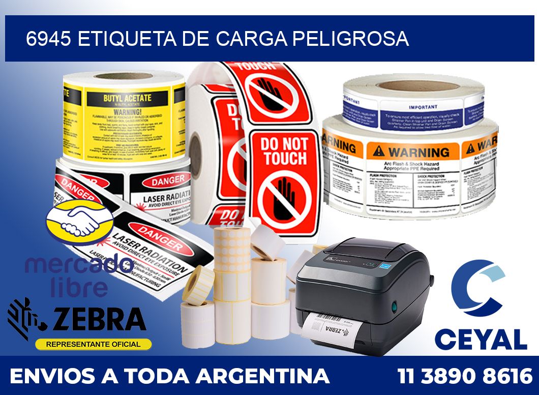 6945 Etiqueta de carga peligrosa